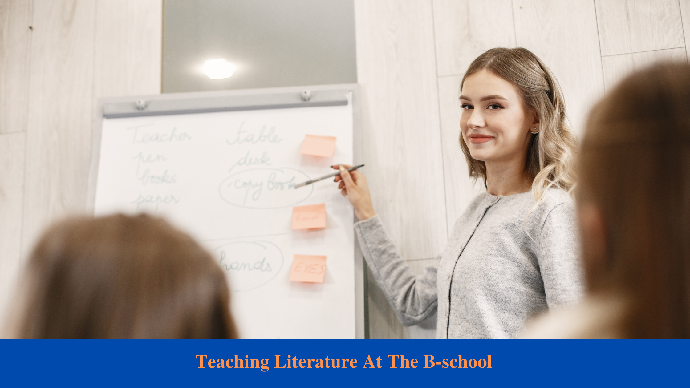 Teaching Literature At The B-school
